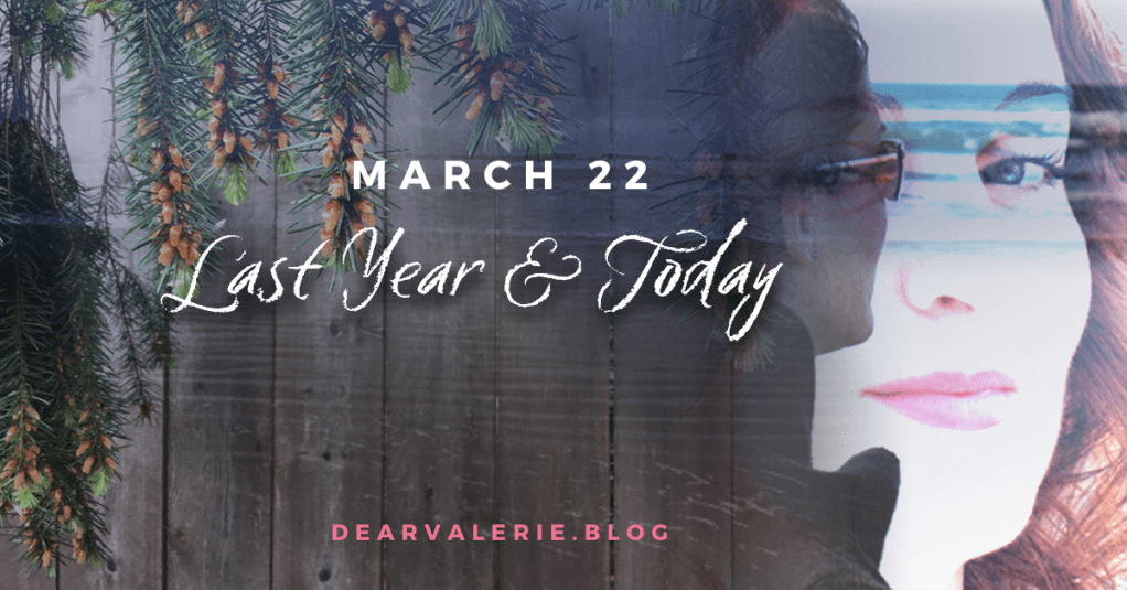 Last Year & Today: March&nbsp;22